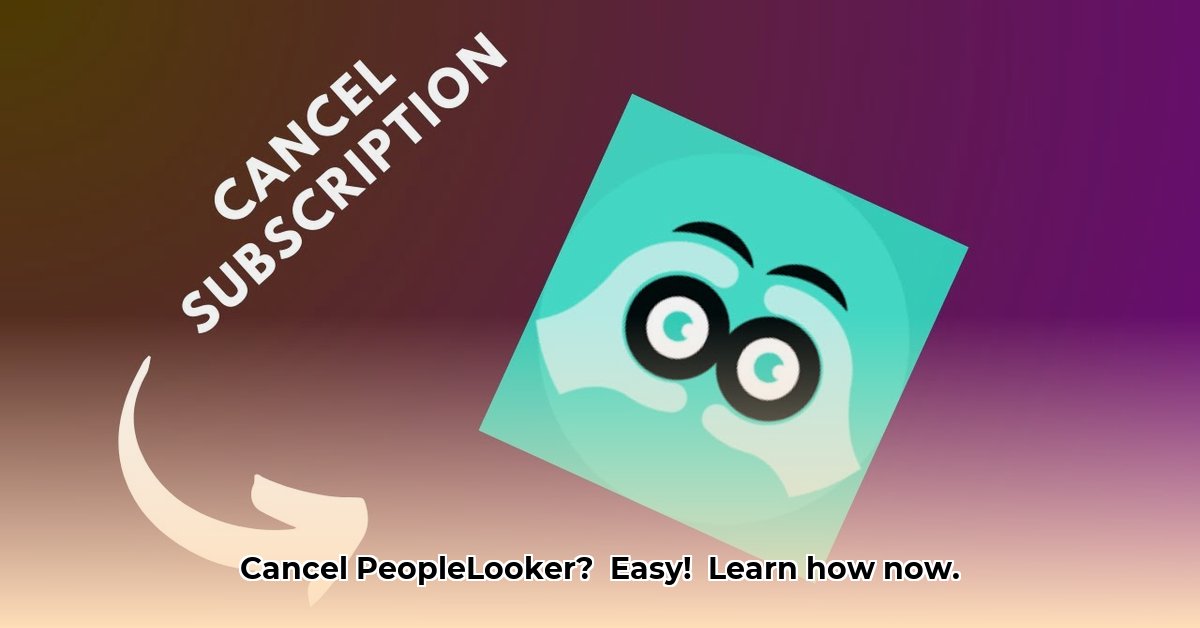 peoplelooker-com-cancel-subscription